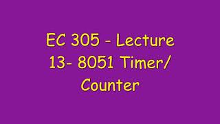 Famous EC 305 - 8051 Timer/Counter Wealth