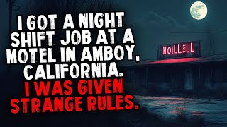 I Got a Night Shift Job at a Motel in Amboy, California. I Was Given Strange Rules.