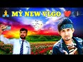 My new vlog l my first vlog l vlog l my first vlog on youtube l my first vlog viral kaise kare