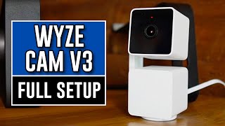 Wyze Cam Pan V3 Unboxing and Setup | App Contol and Review