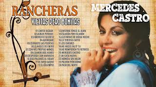 Viejitas Pero Bonitas Mix - Mercedes Castro exitos sus mejores canciones