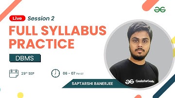 DBMS-Full syllabus practice session 2 | Saptarshi Banerjee
