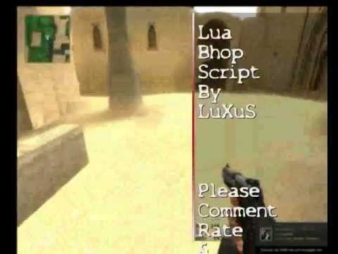 CSS SCRIPT  LUA BHOP 2012 DOWNLOAD ~~