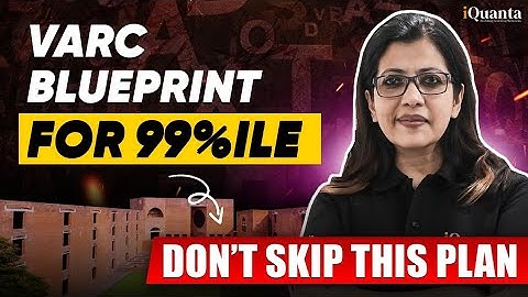 VARC Can Make or Break Your CAT 2025 | CAT VARC Strategy by Shabana Ma