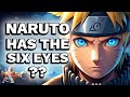 What if naruto had the six eyes updated full movie