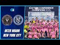 ✅ El INTER MIAMI de MESSI, CAMPEÓN DEL ESTE: GOLEÓ 5-1 a NEW YORK CITY y PASÓ a la FINAL de la MLS