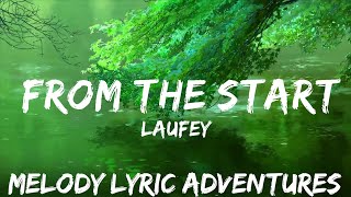 Laufey - From The Start (Lyrics)  | 25mins - Feeling your music