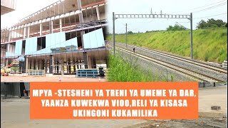 #MPYA-JENGO LA STESHENI YA SGR  DAR  LAANZA KUWEKWA VIOO,UTANDIKAJI WA RELI WAELEKEA UKINGONI.