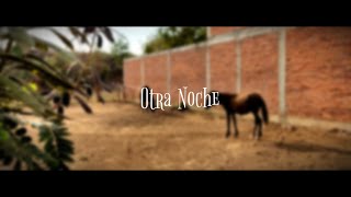 AlexJC - Otra Noche (Official Music Video)