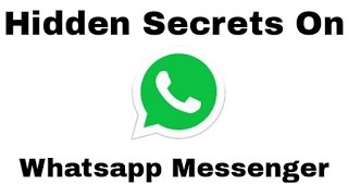 Hiddden Secrets On Whatsapp Messenger screenshot 1