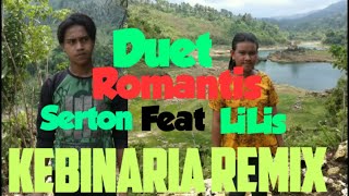 Serton Feat Lilis Kebinari Remix
