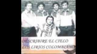 Video thumbnail of "''Los Lirios Colombianos'' - Describiré el cielo"
