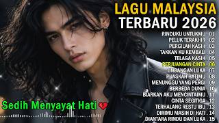 LAGU MALAYSIA TERBARU SEDIH 2026 / RINDUKU UNTUKMU / Paling Sedih Menyayat Hati