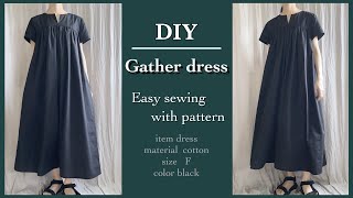 How to make a gather dress