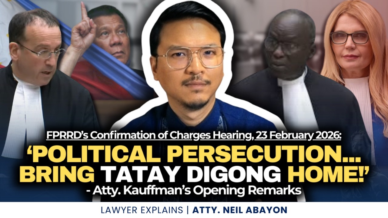 Atty. Kauffman's OPENING REMARKS in FPRRD's Confirmation of Charges! #LawyerExplains #AttorNEIL