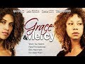 Their Lives Changed Forever - "Grace & Mercy" - Full Free Maverick Movie