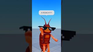 A Roach? #roblox #edit