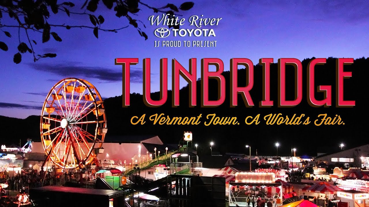 Tunbridge World's Fair White River Toyota YouTube