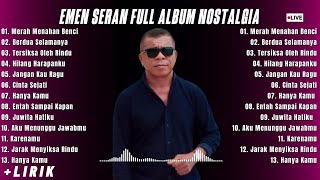 EMEN SERAN COVER FULL ALBUM || Playlist Lagu Nostalgia Cover Emen Seran Wilik Paling di Cari 2025