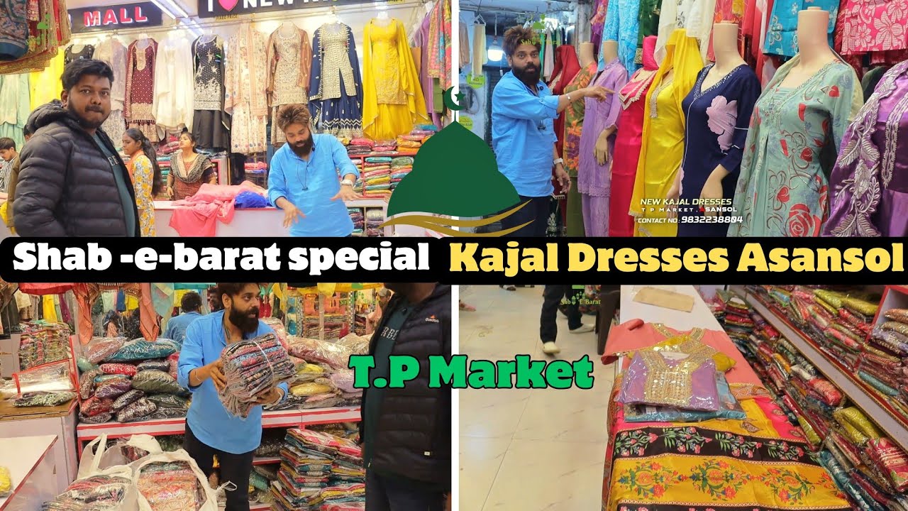 Shab e barat special New Collection By Kajal Dresses Asansol TP Market Bus Stand