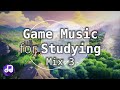 Game Music for Studying 3