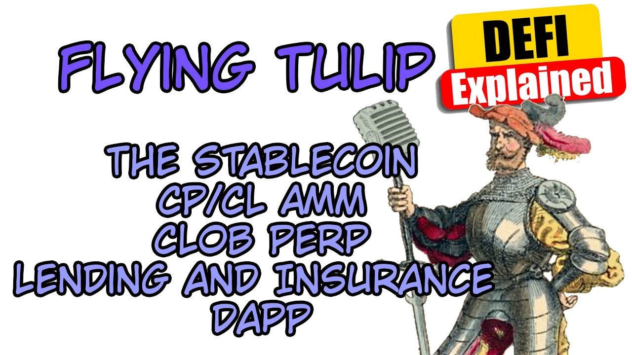 Flying Tulip - The StablecoinCP/CL AMMCLOB PerpLending and Insurance DApp