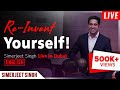 Motivational Speaker Simerjeet Singh LIVE in Dubai UAE | Re-Invent Yourself Keynote in English
