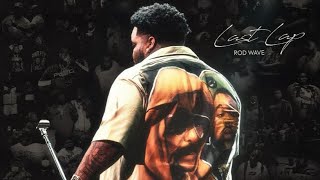 Rod Wave - Never Mind (Lyrics)
