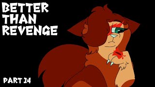 Better Than Revenge MAP Part 14 | For KimSxxiny | Warrior Cats