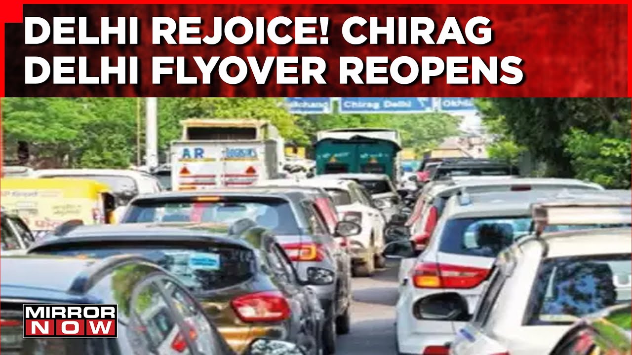 Chirag Delhi Flyover Reopens | Relief For Commuters In National Capital | Top News | English Updates