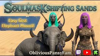 Easy Elephant Mount! #soulmask #soulmaskgameplay #gaming