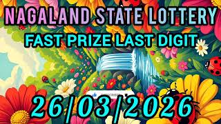 First Prize Last Digit 26/03/26 Nagaland State Lottery Target Number Lottery Sambad Target Number🎯 Wealth
