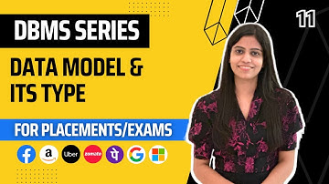 L11 : Data Models and Its Type | Complete DBMS Course