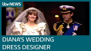 How I created Princess Diana's dream wedding dress | ITV News