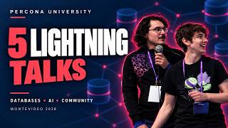 5 Database Lightning Talks: PostgreSQL, AI & Coroot | Percona University 2026