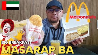 McDONALD's BIG BREAKFAST DUBAI TAKE OUT | TASTE AND REVIEW, MASARAP BA [4K]