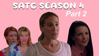 Let's discuss SATC season 4.... | Part two