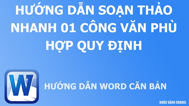 Hướng dẫn làm công văn