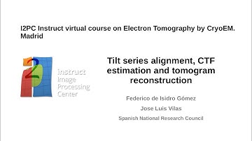 Instruct virtual course on Electron Tomography by CryoEM. Madrid, December 13 – 16, 2021 Day 1