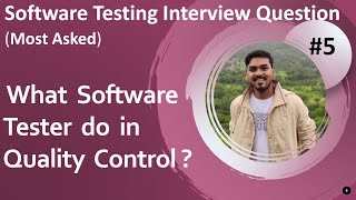 What software tester do in Quality Control | Important Software Testing Interview Question 5 screenshot 5