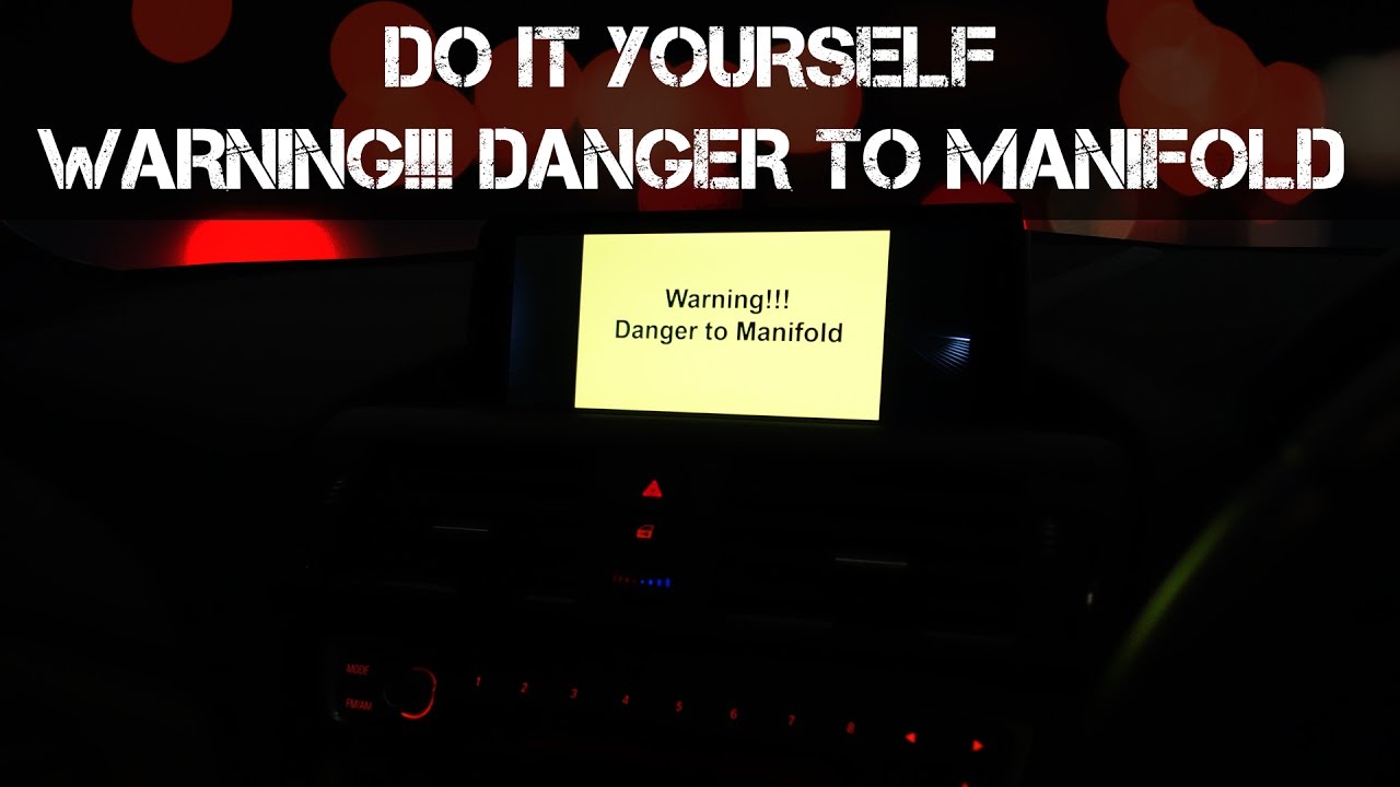DIY Warning!!! Danger to Manifold YouTube