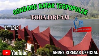 TOBA DREAM | Gondang Batak Terpopuler || Andre siregar official