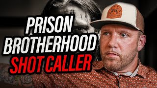Becoming A Prison Brotherhood Shot Caller | Jon Jon Bristow