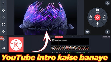 3d intro kaise banaye mobile se | how to make youtube intro video | intro kaise banaye 2023