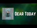 Luke Combs - Dear Today (Lyrics)