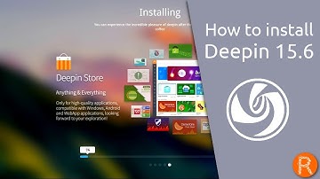 How to install Deepin 15.6