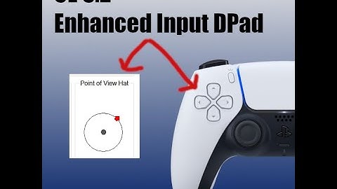 Unreal Engine 5.2 Enhanced Input - DualSense DPad InputAction
