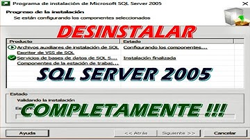 desinstalar sql server 2005 completamente | eliminar sql server