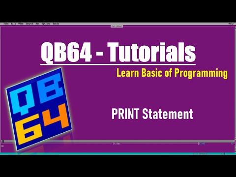 Programming Tutorials QB64: PRINT Statements in QB64 with Examples