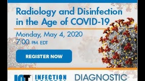 Webinar: Radiology and Disinfection in the Age of COVID-19